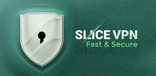 Slice VPN – Fast & Simple VPN